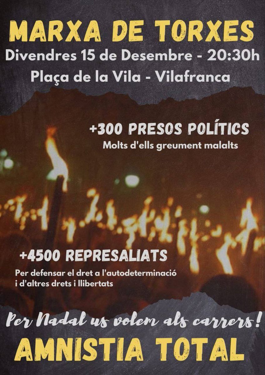 Les marxes de torxes d'avui divendres i demà dissabte contra la repressió, per les represaliades i per l'alliberament. Avui a Granollers a les 7 i a Vilafranca a 2/4 de 9, i demà a Barcelona a les 7. Som-hi  🤝