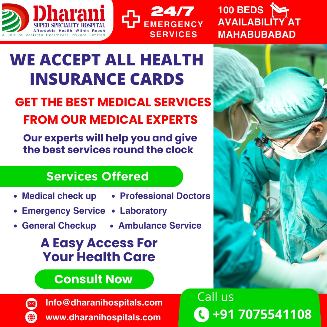 #dharanisuperspecialityhospital

We are pleased to announce that we accept all insurance cards, guaranteeing your peace of mind throughout your healthcare experience.

#DharaniHospital #YourHealthOurPriority #ExceptionalCare #InsuranceAccepted #ExpertMedicalCare #PaediatricCare