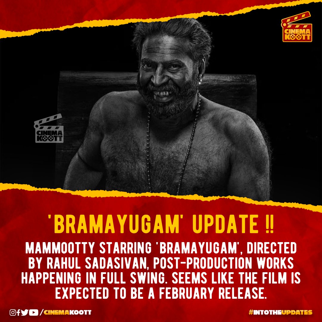 🎞️ #Bramayugam Update 🔥

#Mammootty #RahulSadasivan #ArjunAshokan #SiddharthBharathan #AmaldaLiz 
-
-
-
-
#intotheupdates #cinemakoott