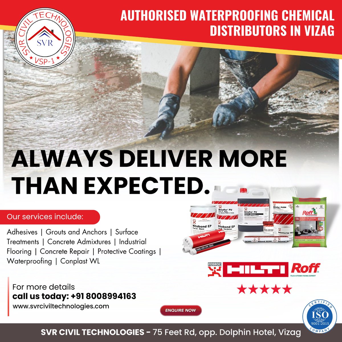 '🏗️🌊 For all your waterproofing needs in Vizag, trust our authorized distribution!

Contact us: +91 8008994163
📍 Location: SVR CIVIL TECHNOLOGIES, 75 Feet Rd, opp. Dolphin Hotel, Vizag

#WaterproofingChemicals  #Grouts #SurfaceTreatments #ConcreteRepair  
#QualityServices