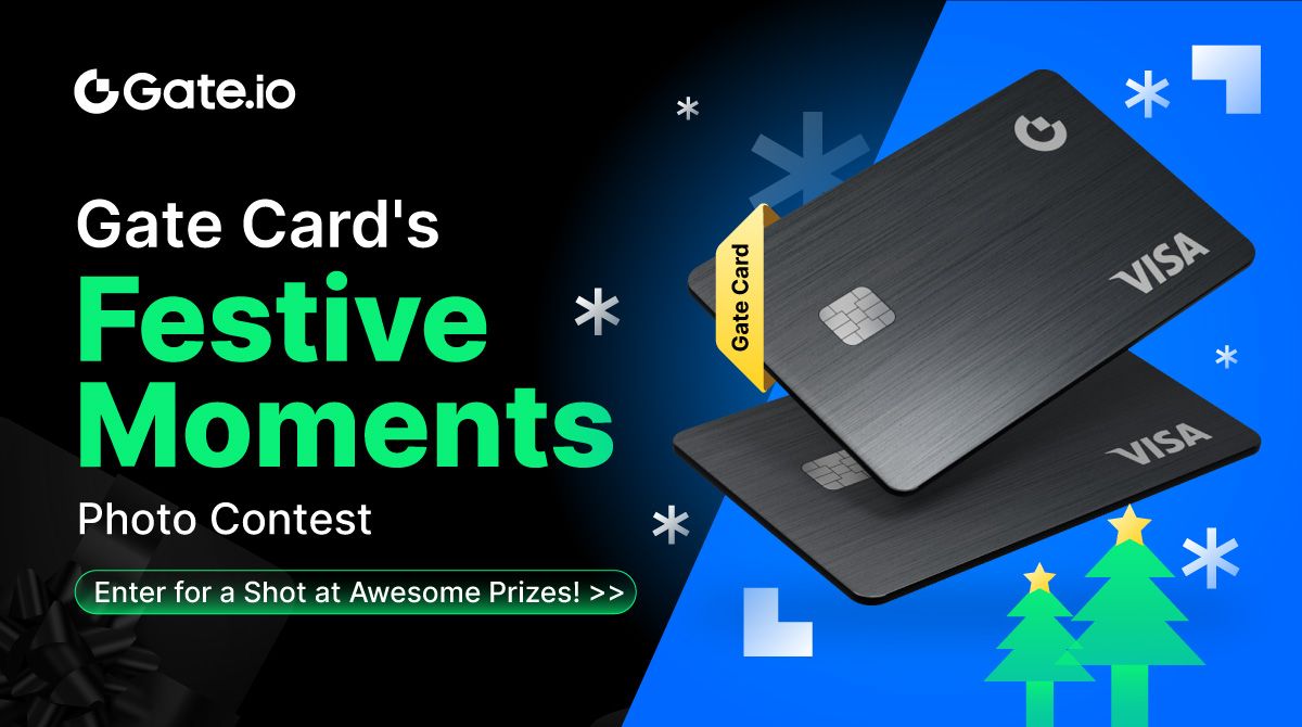 🎄🎁 Gate Card Presents - Festive Moments Photo Contest! 

Capture the Holiday Magic with your Christmas Tree, Local City Lights, and more 📸🌟 

Enter Now for a Chance to Win Great Prizes!  
👉 gleam.io/Edvb9/gate-chr…

#Gateio #GateCardFestiveSnaps #GateCardChristmas #Giveaway