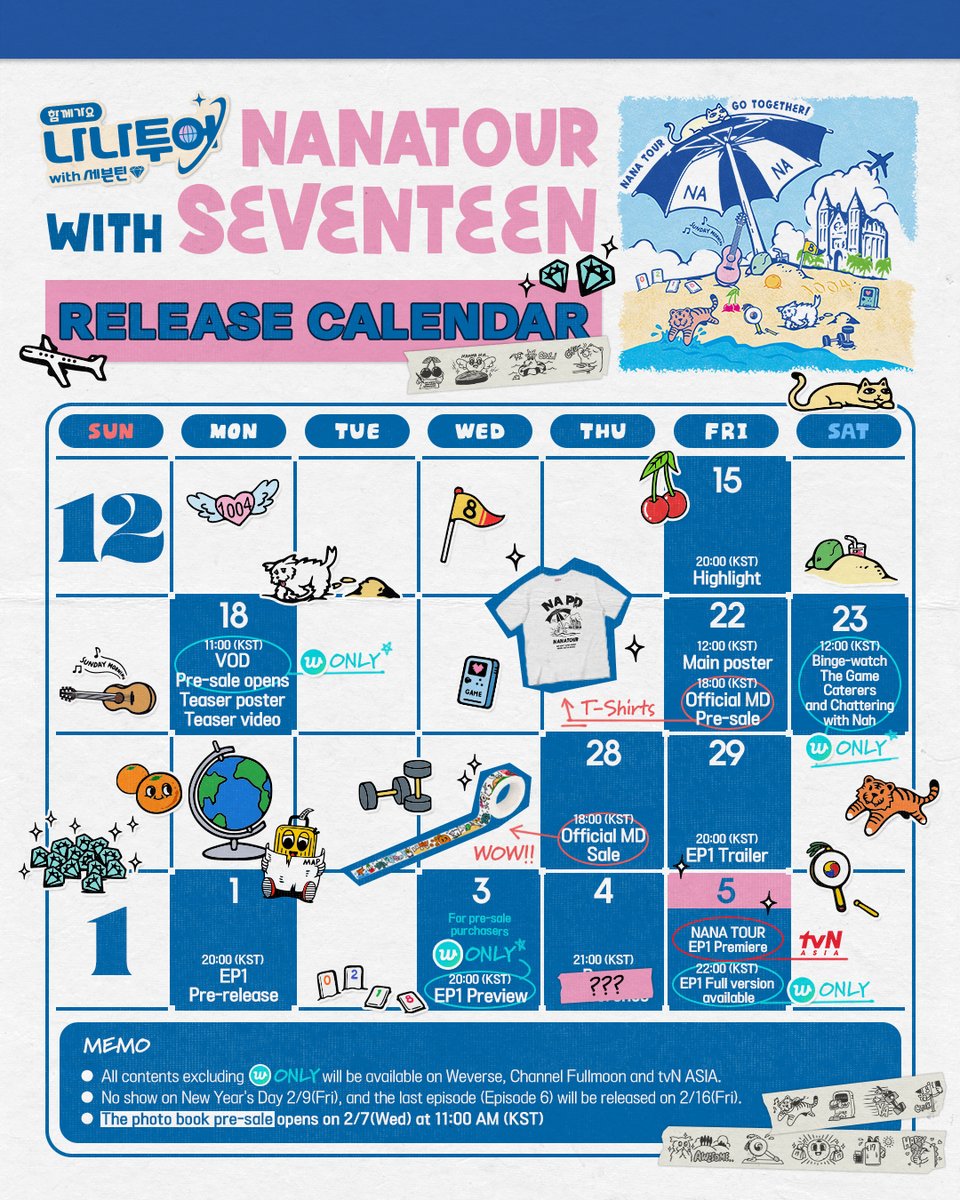 [NANA TOUR with SEVENTEEN] Release Calendar🎁 VOD Pre-order 👉 Dec. 18 11AM(KST) @weverseshop 🗓️ Schedule 1/5 (금) 저녁 8:40 tvN 첫 방송 밤 10:00 EP1 풀버전 Weverse 공개 Premiere on tvN Asia, U-NEXT overseas FULL VOD available on Weverse at 10PM(KST) every Friday from Jan. 5,…