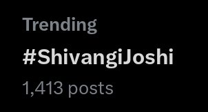 My Girl is Trending now with 1.4k tweet 🔥 #ShivangiJoshi #Shivangians
