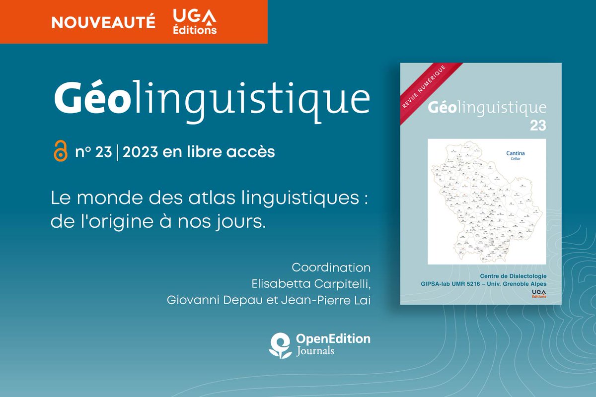 #Parution // 🌍 Le monde des atlas linguistiques de l'origine à nos jours. Le n° 23 de la #revue 'Géolinguistique' est en ligne et en libre accès 👉journals.openedition.org/geolinguistiqu… @UGrenobleAlpes @OpenEditionActu #geolinquistique #linquistique #ALF #phonetique #dialectes #langues