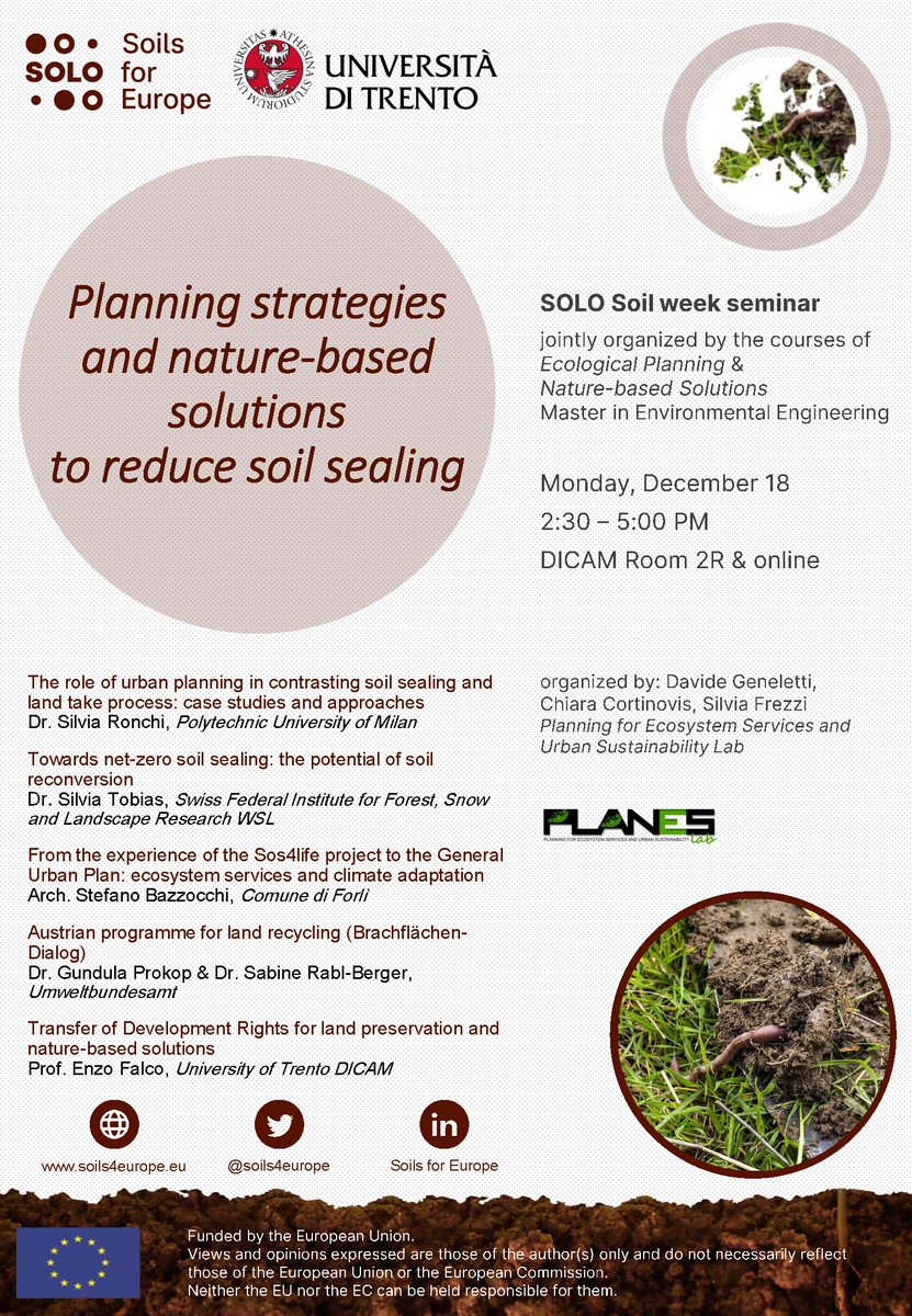 🌿 Join us for a seminar on the role of #UrbanPlanning & #NatureBasedSolutions, jointly organized by @UniTrento and the European project @soils4europe ! 🌍 Discover innovative strategies to combat soil sealing & land take in European contexts