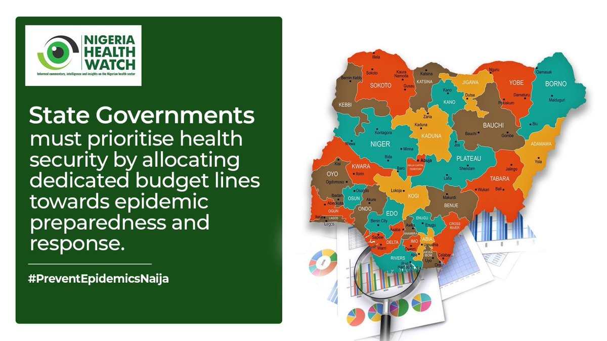 Health security is a national issue that must be prioritised & become a clear & consistent focus in federal & state budgets. To enable Nigeria to manage public health emergencies, we need to strengthen Epidemic Preparedness and Response in the country. #PreventEpidemicsNaija