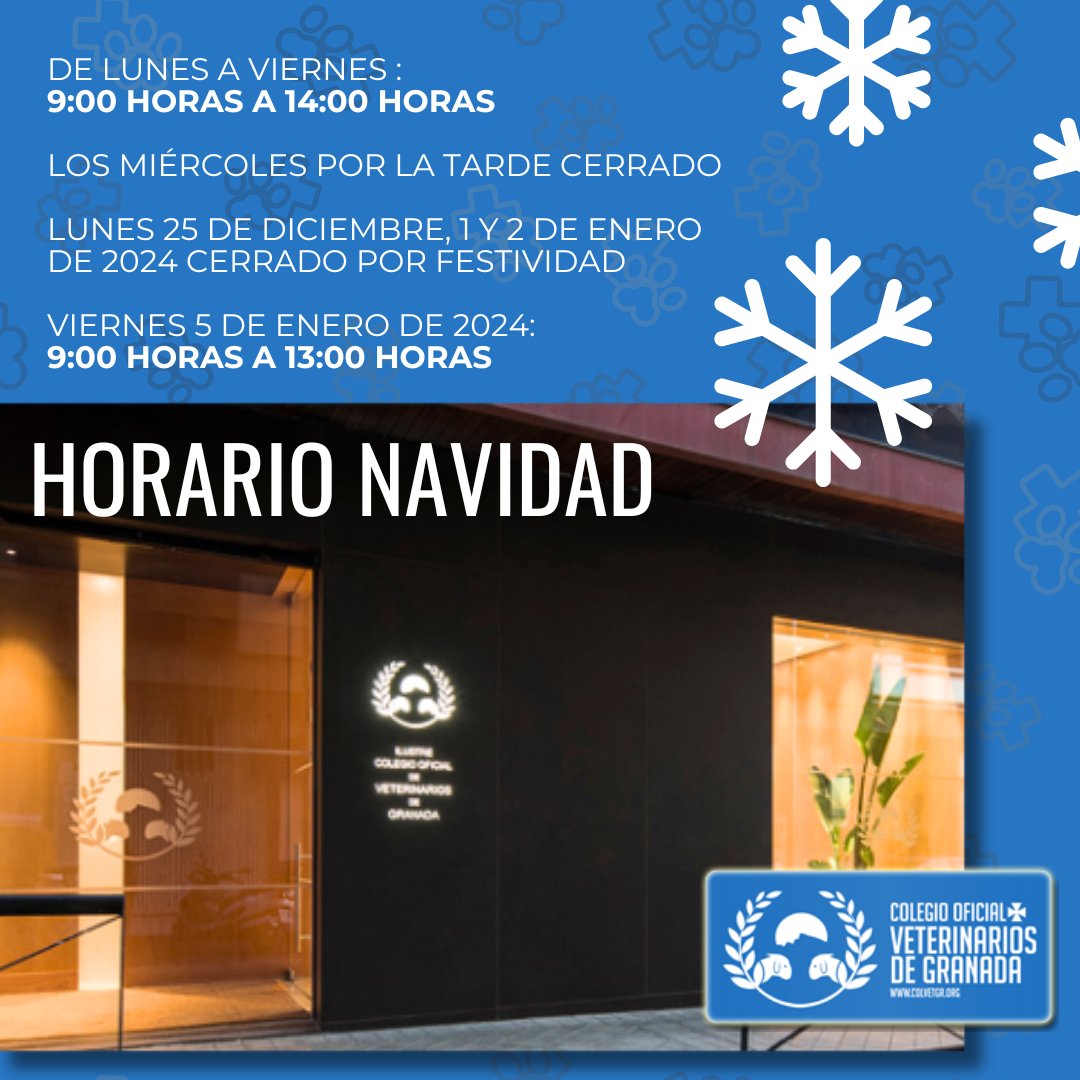 HORARIO DEL COLEGIO DEL 18 DE DICIEMBRE AL 5 DE ENERO DE 2024
🗓️❄️🗓️❄️🗓️❄️🗓️❄️

#serviciosveterinarios #veterinarios #veterinariosandalucia #veterinario #saludybienestar #veterinariosgranada #refugioanimal #noticiaveterinaria #consejosveterinarios