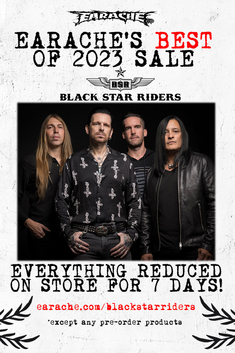 Black Star Riders (@blackstarriders) on Twitter photo *BEST OF 2023 SALE - FOR 7 DAYS ONLY*
Earache Records will be reducing all Black Star Riders merch and music on their store as part of their Best of 2023 sale!
Head to earache.com/blackstarriders to make the most of the sale before it ends.
<a href="/EaracheRecords/">Earache Records ♠️</a> *BEST OF 2023 SALE - FOR 7 DAYS ONLY*
Earache Records will be reducing all Black Star Riders merch and music on their store as part of their Best of 2023 sale!
Head to earache.com/blackstarriders to make the most of the sale before it ends.
<a href="/EaracheRecords/">Earache Records ♠️</a>