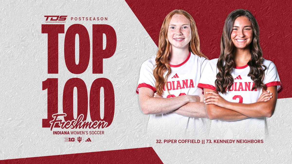 Two Hoosiers named to the TDS Postseason Freshmen Top-💯 List!