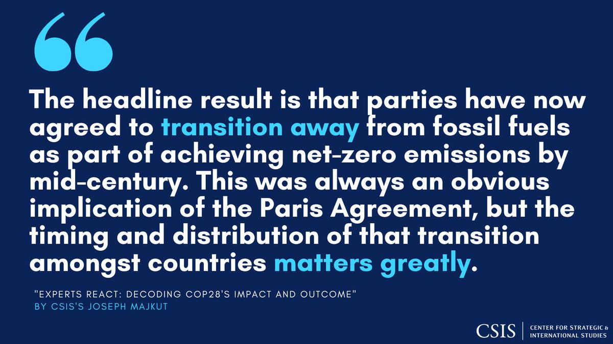 CSIS experts weigh in on #COP28 outcomes and what they mean for international climate action. Read: bit.ly/3tgA2QB