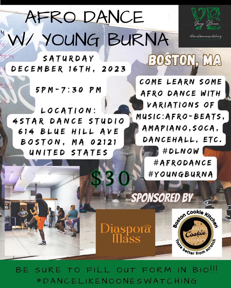 Pop out to my dance class this weekend : Kids free adult 1 = $30, 2 = $40, 3 = $50, Dm me for more info 

#youngburna #ybchallenge #danceclas #afrodance #boston #bostondance #bostondancescene #bostondancer #Afrobeats #afrohouse