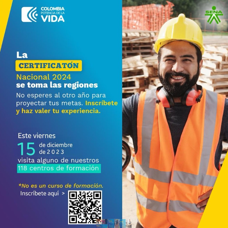 Certificatón Nacional ECCL 2024 se toma las regiones, la oferta cuenta con 20.000 cupos  en 100 normas de competencia laboral asociadas a: sector salud, mercadeo, seguridad y vigilancia privada. forms.office.com/r/5Dfdd8Vhwu