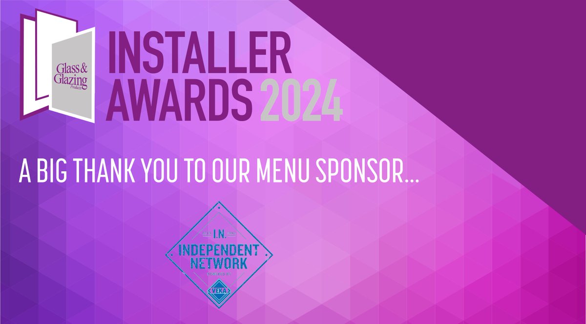 We're pleased to have @IN_VEKA as our 2024 Menu sponsor at the #GGPInstallerAwards 🌟 Thanks for coming on board this years awards!