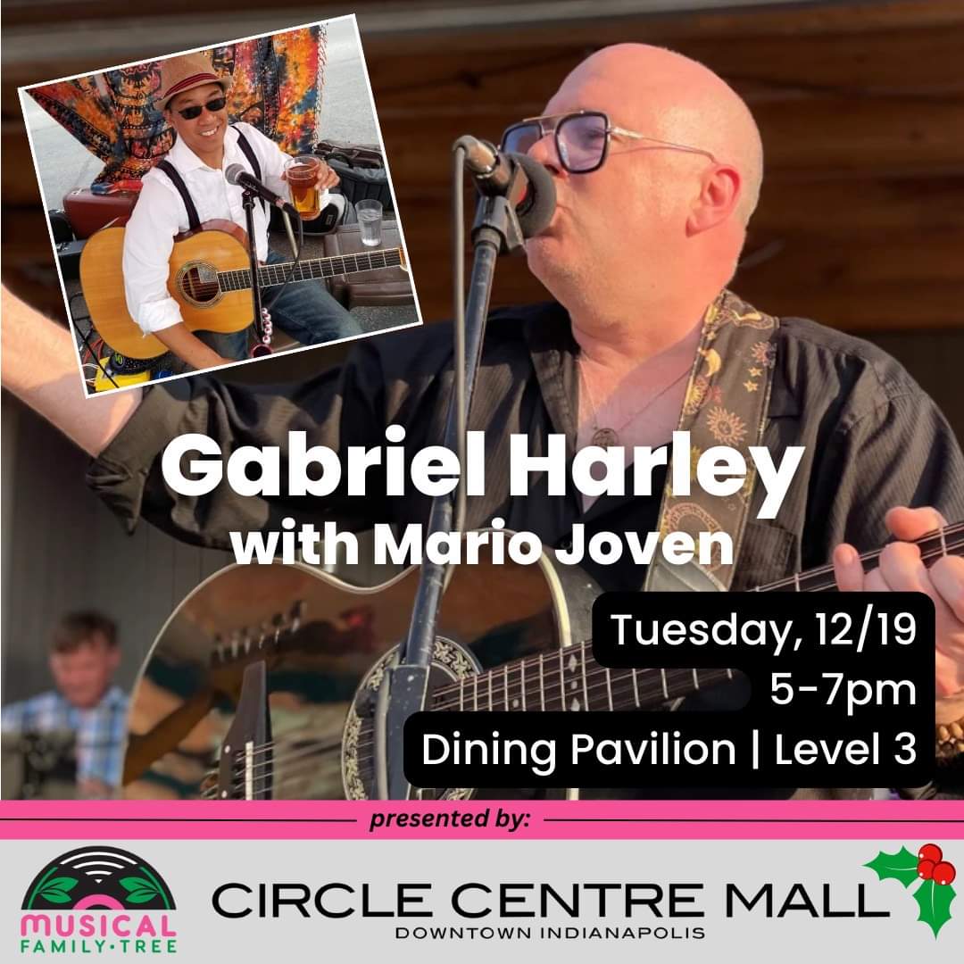The last FREE Circle Centre Music Series concert of 2023 is coming up next Tuesday! Bring your friends and family to @CircleCentre and enjoy a live performance by Gabriel Harley with Mario Joven. Come listen from 5-7 p.m. - 3rd floor, dining pavilion. #listenlocal #IndianaMusic