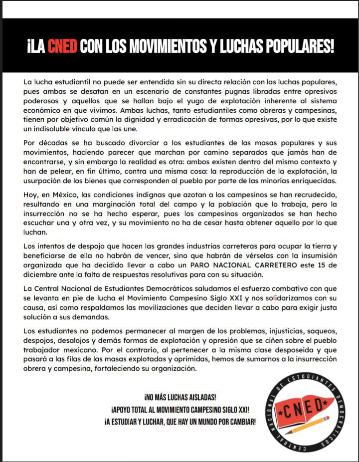 ¡ Apoyo total al Movimiento Campesino Siglo XXI ! Solidaridad con el paro nacional carretero, la CNED presente. Trabajadores y Estudiantes, unidos hacia adelante!