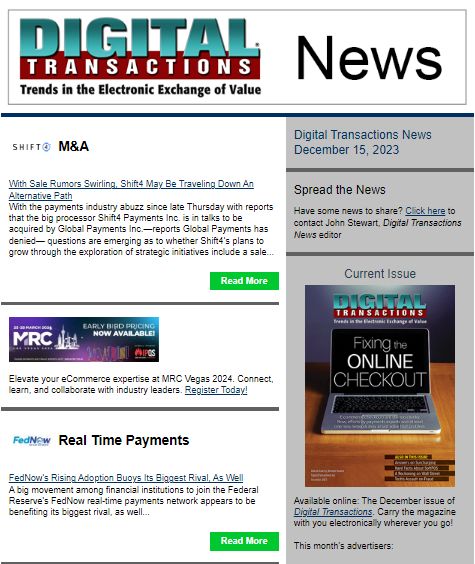 DTPaymentNews's tweet image. Today’s Digital Transactions News:Shift4’s Alternate Future? FedNow Reaches 331 Banks and Credit Unions; Plus Weekly Recap
buff.ly/4agILTD
#payments #Shif4 #strategicalternatives #MandA #FedNow #realtimepayments #TCH #RTP #instantpayments #banksandcreditunions
