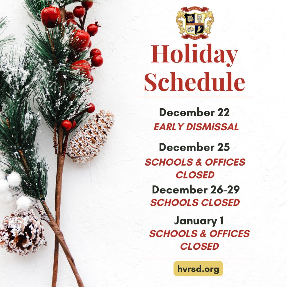 Holiday Schedule for the Hopewell Valley Regional School District hvrsd.org/article/137968…