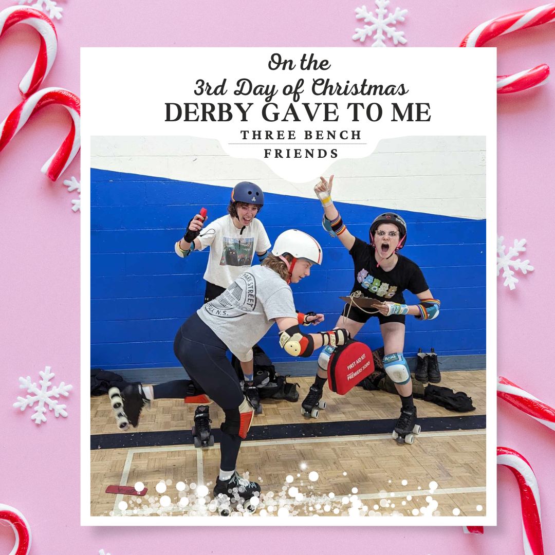 On the 3rd day of Christmas, derby gave to me
Three bench friends
Two derby shoves
And cherry bombs that made it hard for V!
#derby #rollerderby #halifax #12daysofChristmas