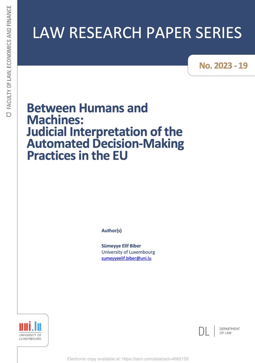 🚨 MUST READ paper on legal aspects of AI-based automated decision-making and human oversight. Important information and quotes: The paper 'Between Humans and Machines: Judicial Interpretation of the Automated Decision-Making Practices in the EU' was written by @sumeyyeelif and…