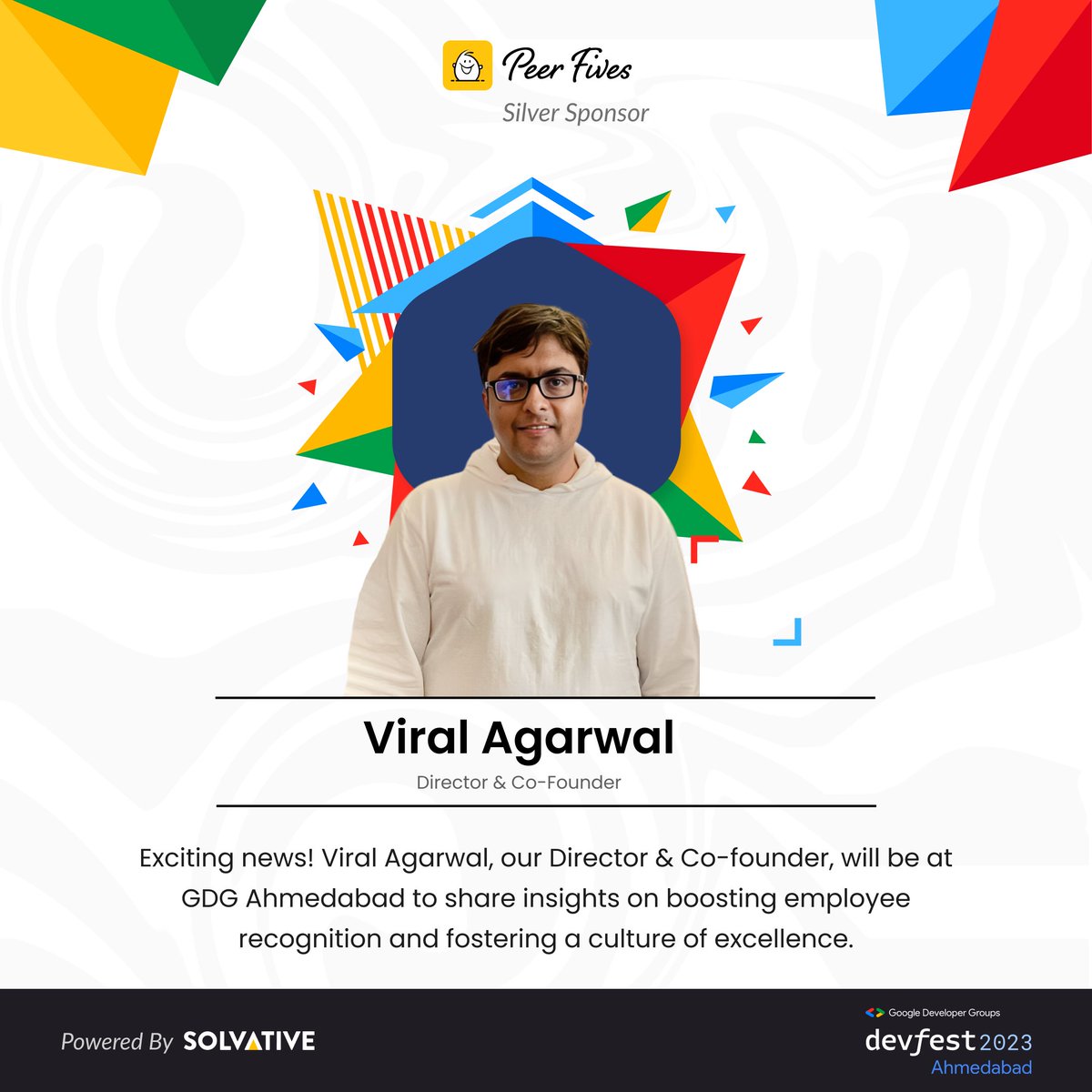 Viral Agrawal Agarwal representing Peer Fives at GDG Ahmedabad. His insights on fostering a culture of excellence are not to be missed. See you there! #DevFestAhm #silversponsor #GDG #TechCommunity #DevFest2023 #Gratitude