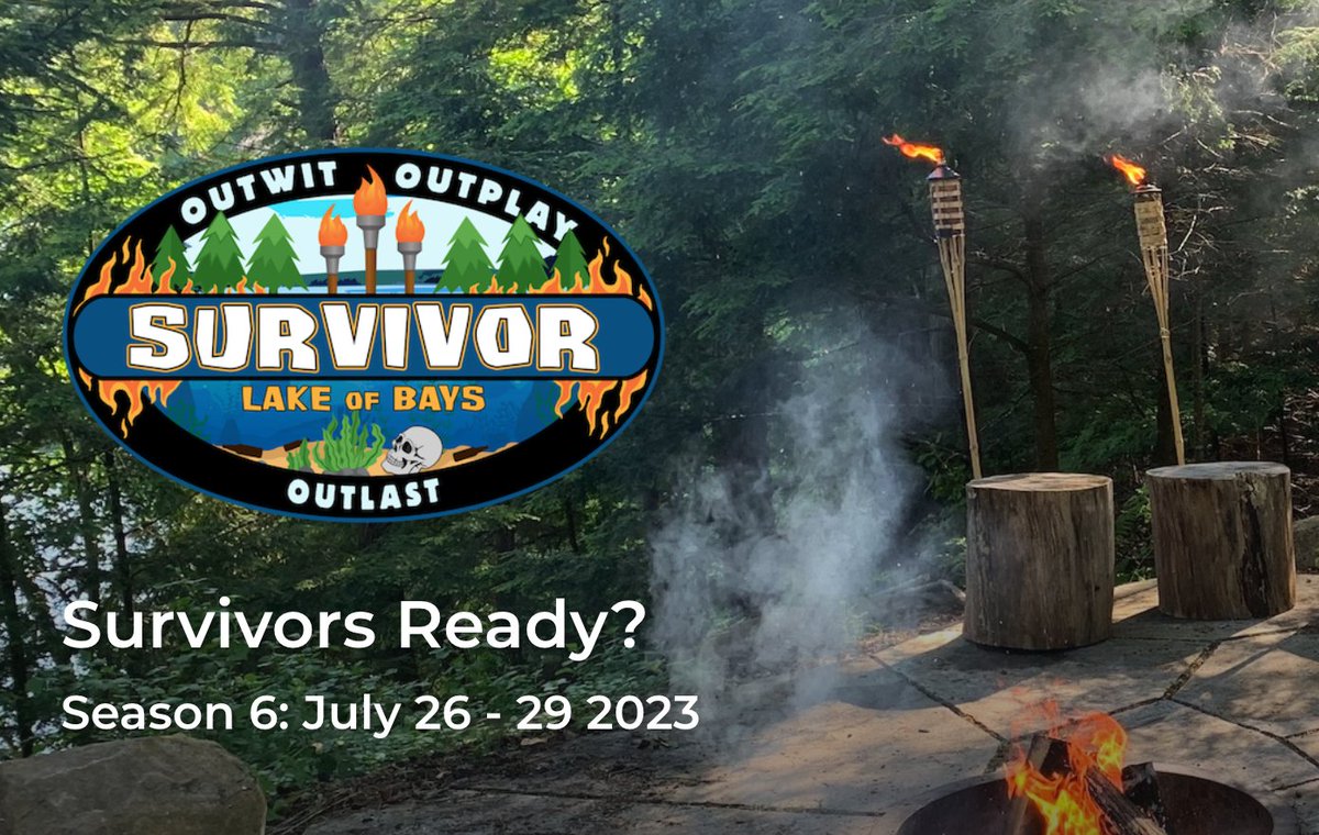 We are booked for July 2023. Get your applications in for the best event of the summer. 

survivorlakeofbays.com