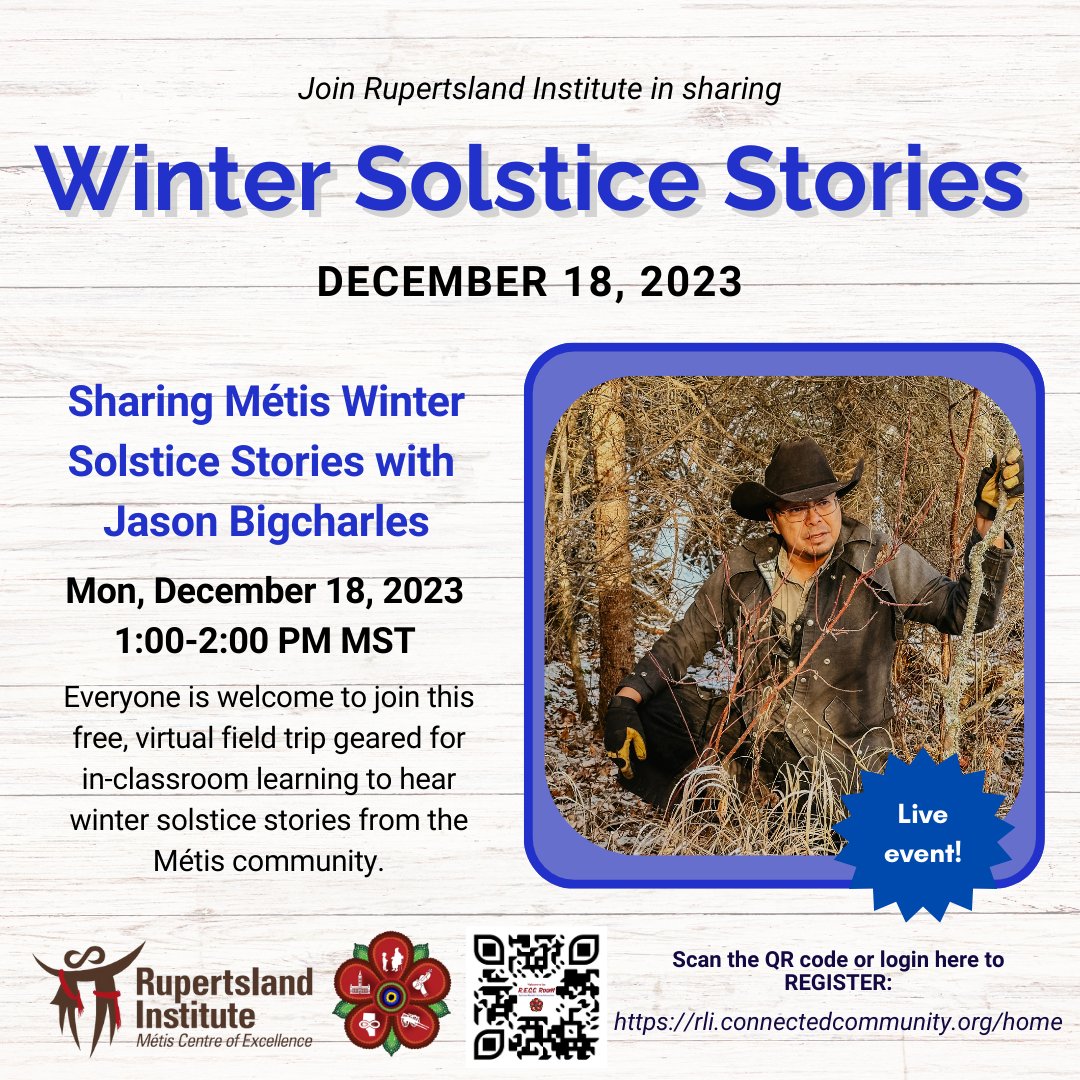 Join RLI and Métis educator Jason Bigcharles for a free virtual field trip sharing Métis Winter Solstice Stories on Mon, Dec 18, 1-2PM MST. Register in the RECC Room: rli.connectedcommunity.org/home