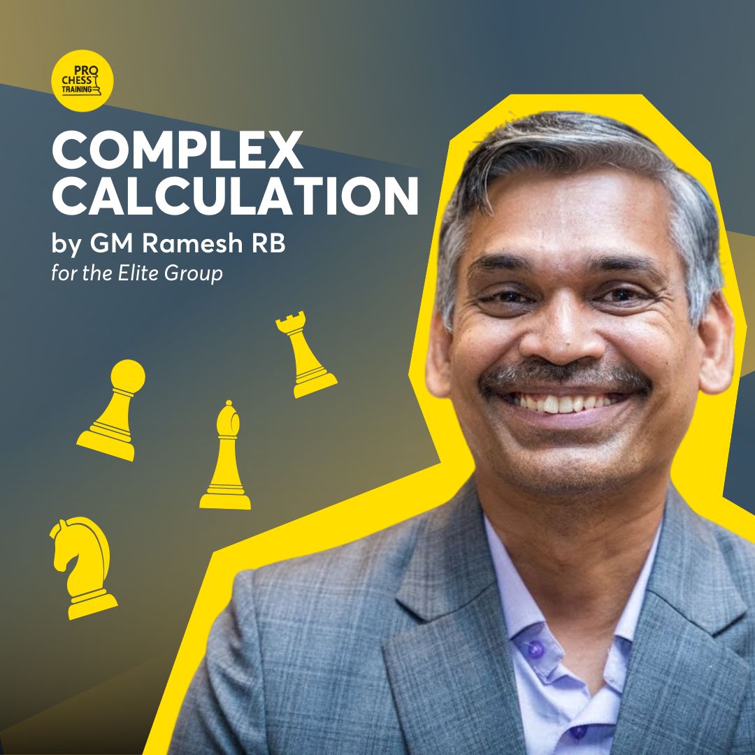 Improve Your Chess Calculation: The Ramesh Chess Course See more