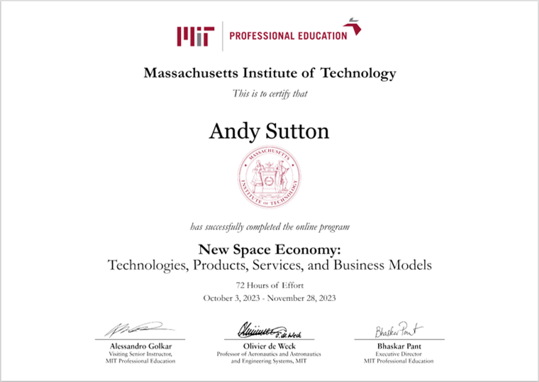 Delighted to have successfully completed the MIT course on New Space Economy: Technologies, Products, Services & Business Models. A fascinating course which provides a detailed analysis of 'New Space' & how this differs from 'Traditional Space' #satellitecommunications #5G #Space