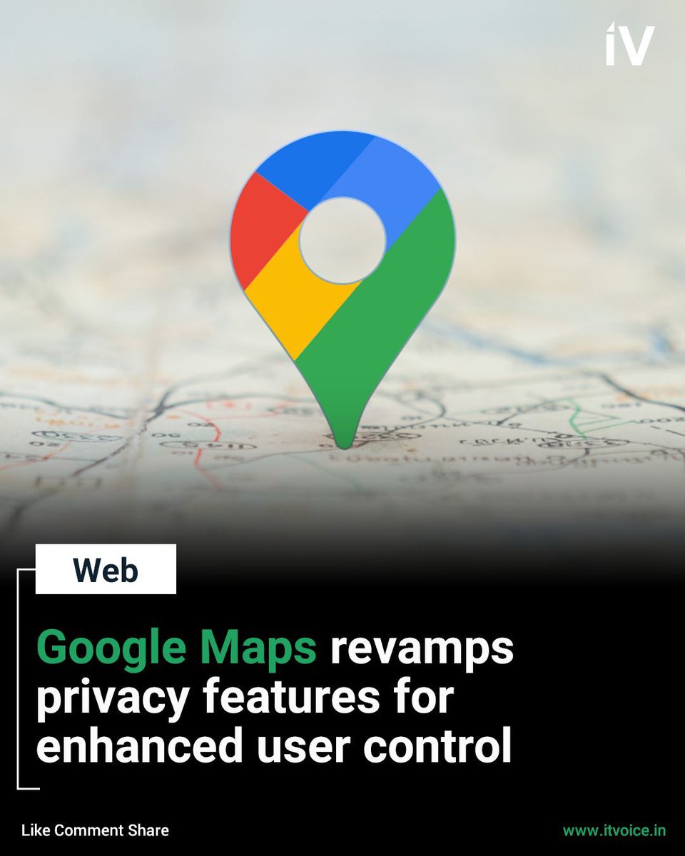 itvoice's tweet image. Google Maps enhances user privacy with new location control features. Stay in control of your data! #GoogleMaps #PrivacyControl #TechUpdates