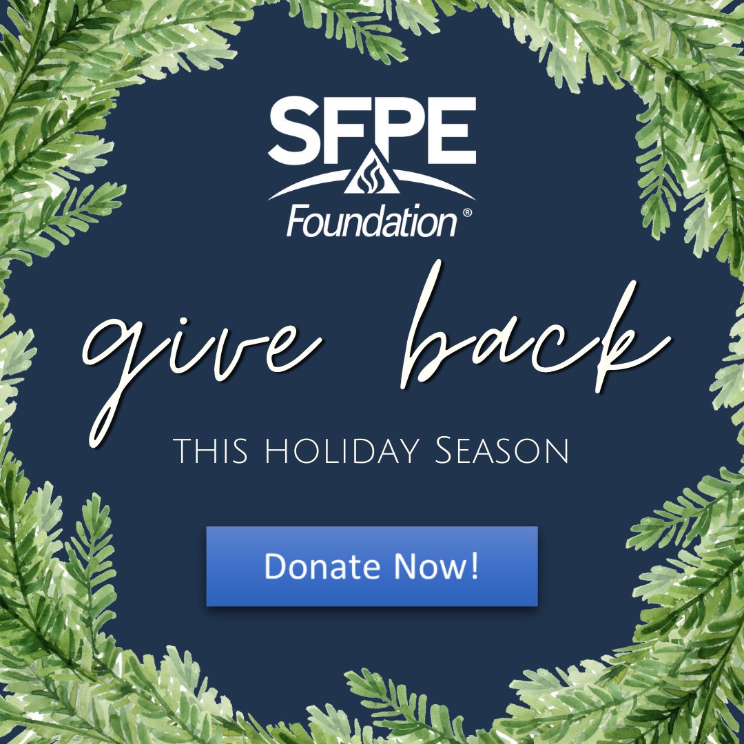 Show your network that you support the SFPE Foundation's mission by donating $50 or more, and we’ll recognize you by name on our website! Monthly giving can now be set-up through PayPal. bit.ly/3hcl1cj