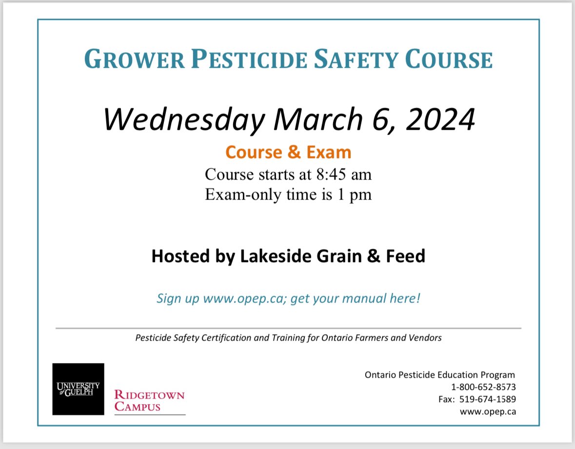 We are hosting a Grower Pesticide Safety Course on March 6! Call the office if you’d like to sign up. 519-289-2067.