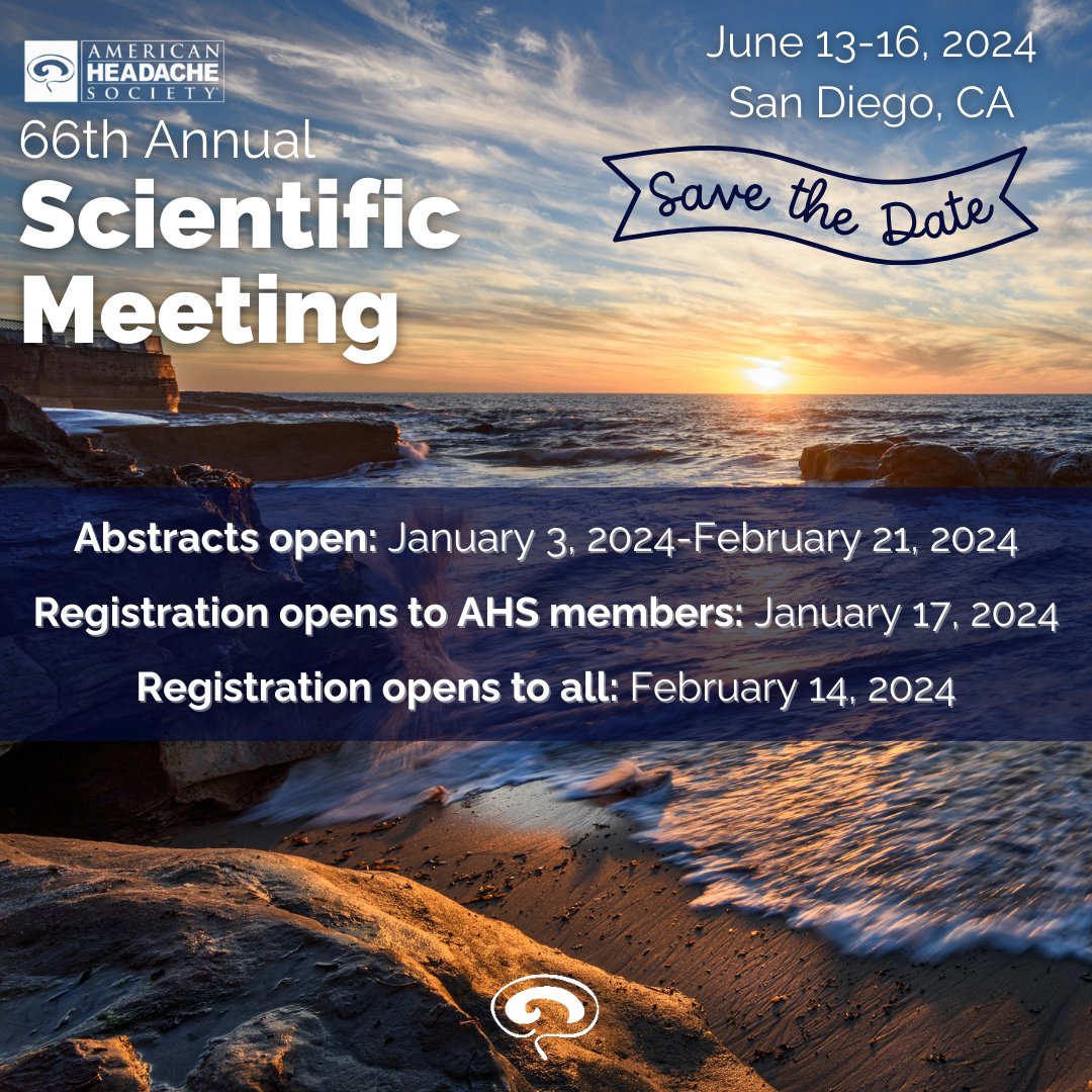 Save the date! The 66th Annual Scientific Meeting is happening June 13-16, 2024 in San Diego, CA. #AHSAM is the go-to meeting for the dissemination of the latest research and scientific advances in #HeadacheMedicine. Learn more here: bit.ly/47L62ew #NeuroTwitter