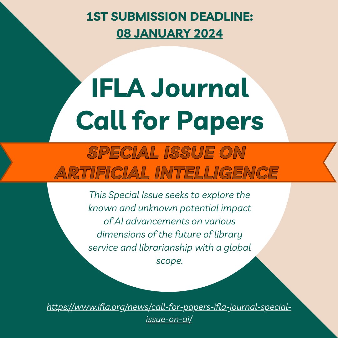 Open call! Special issue on Artificial Intelligence (AI): Transforming Global Leadership.
Encouraged but not required to submit an extended abstract for constructive feedback by 8 January 2024. Paper submissions due 1 June.
Full guidelines here: ifla.org/news/call-for-…
<a href="/IFLA/">IFLA</a> #AI