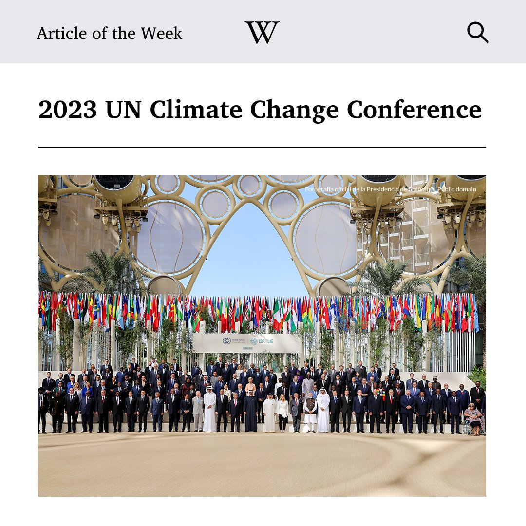 For the first time in the event's history, the 2023 United Nations Climate Change Conference ended this week with a call to transition away from the use of fossil fuels. Read more about #COP28: w.wiki/6SQ7