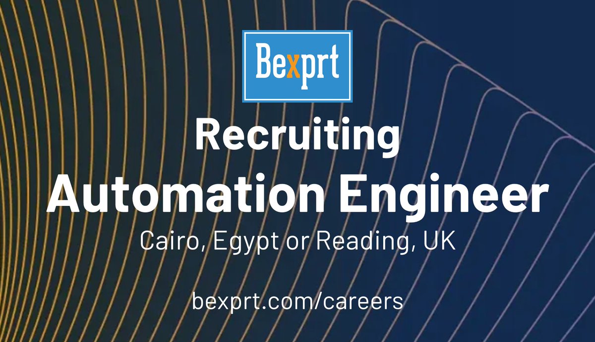 📢 We’re recruiting! 𝗔𝘂𝘁𝗼𝗺𝗮𝘁𝗶𝗼𝗻 𝗘𝗻𝗴𝗶𝗻𝗲𝗲𝗿 in #Cairo or #UK. 
⏩All the details and how to apply,
bexprt.com/career/automat…

#BexprtTeam #CloudJobs #CairoJobs #BexprtJobs #AutomationEngineer