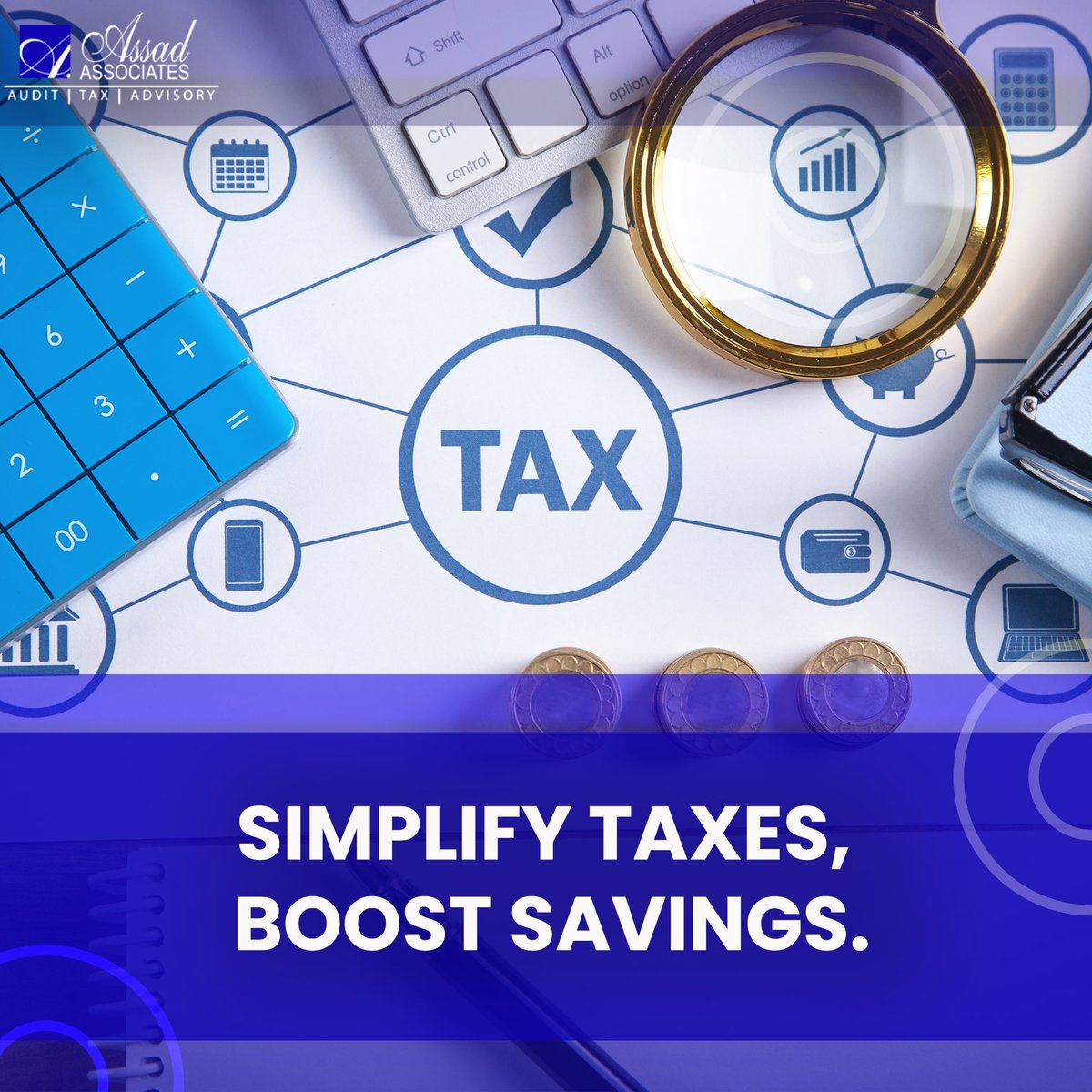 Simplify taxes, boost savings with Assad Associates – Your partners in Audit, Tax, and Advisory services. 📊💼 #AssadAssociates #FinancialExcellence