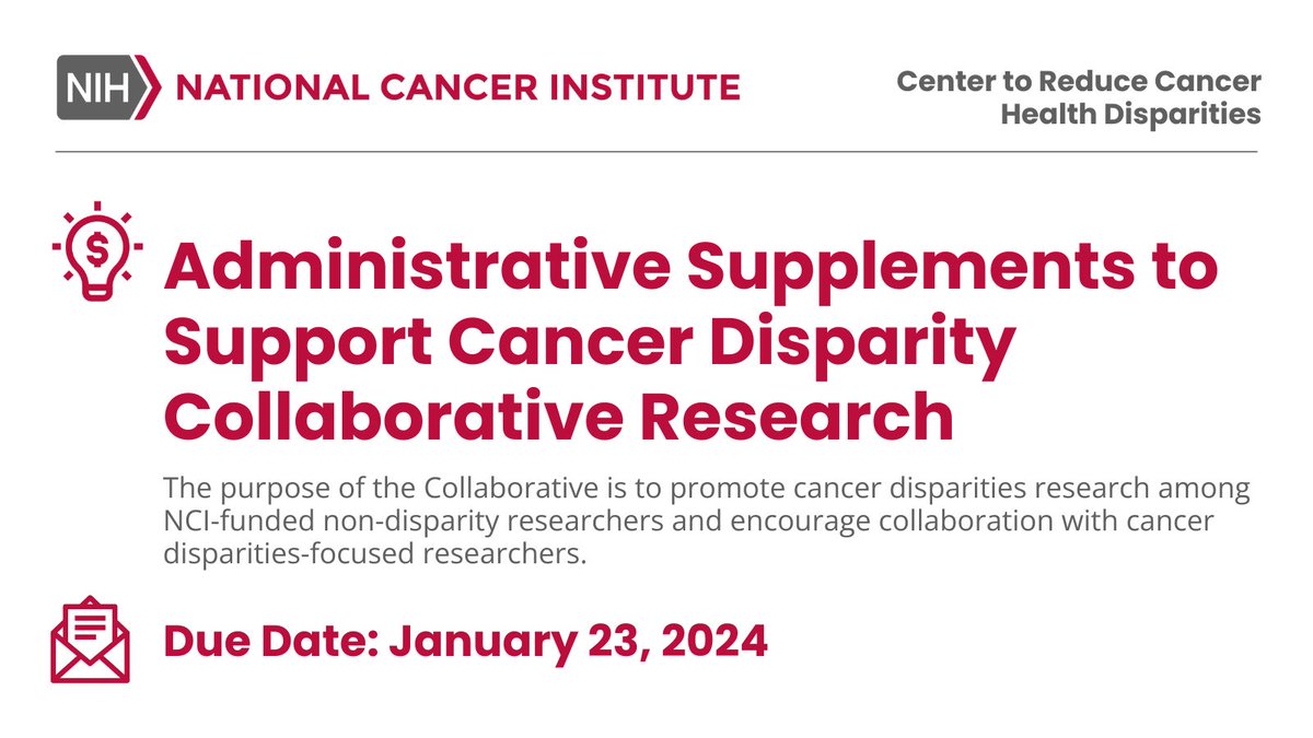 ⚠️The next due date for the Administrative Supplements to Support Cancer Disparity Collaborative Research (the Collaborative) Program is 1/23/24! 🧵Unfamiliar with the Collaborative? Let's talk through it. cancer.gov/about-nci/orga… #CancerResearch #HealthDisparities