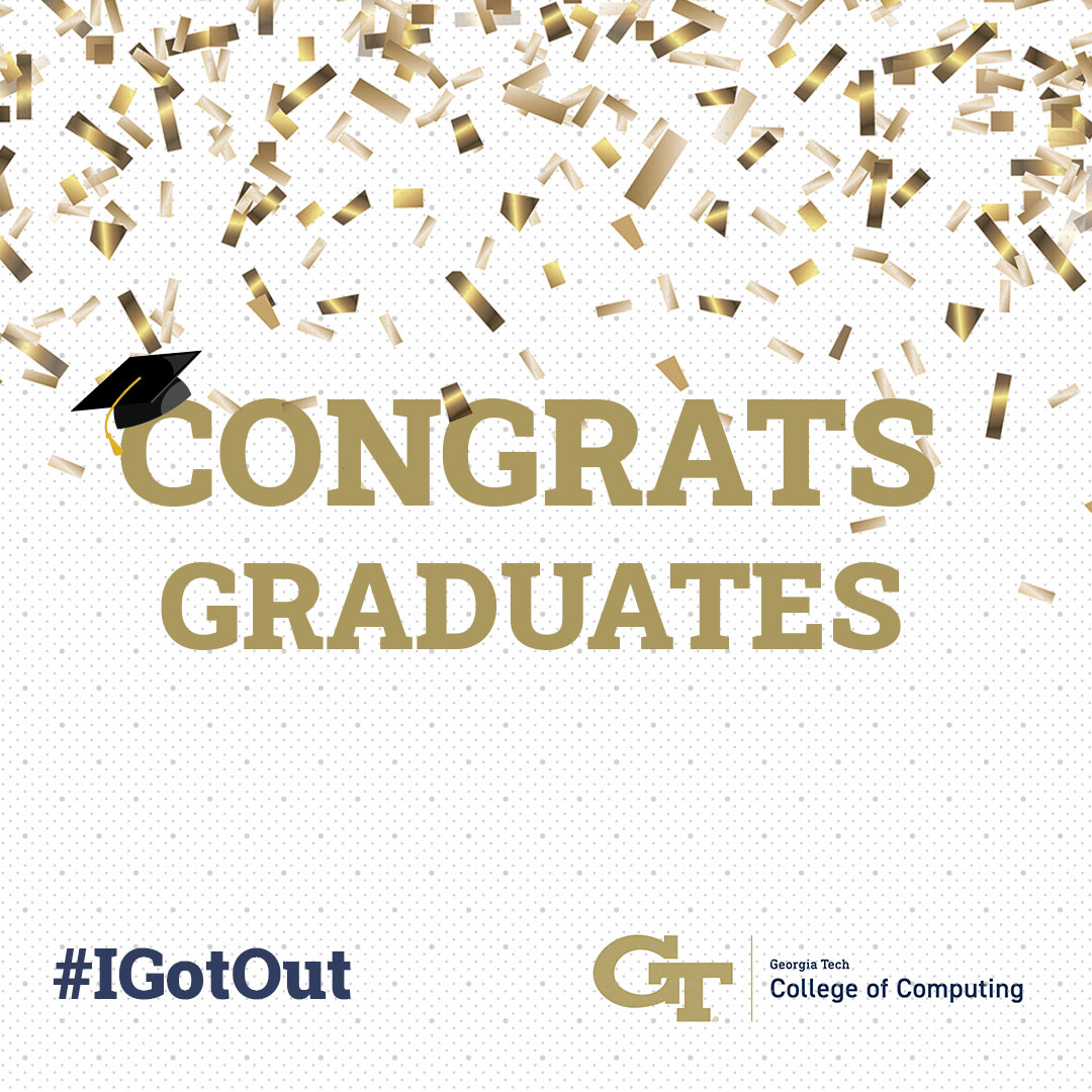 The College of Computing would like to congratulate the class of 2023! We wish you the best of luck on your future endeavors. #IGotOut #Classof2023