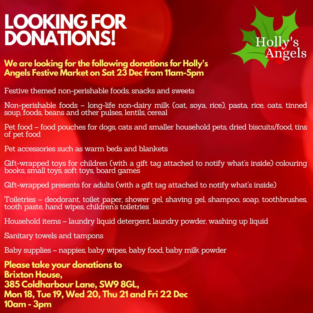 We are happy to announce the return of Holly's Angels Festive Market! @AdomahHolly and her Angels will be collecting donations from 10am-3pm on 18 to 22 Dec and the Festive Market will be taking place on Sat 23 Dec from 11am-5pm They're looking for donations and volunteers.