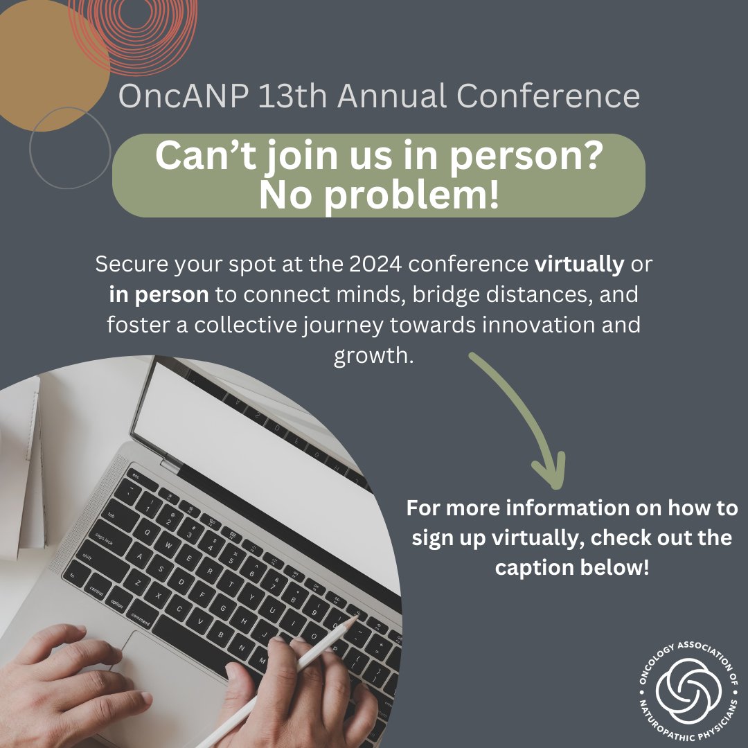 Join us at this year's 13th annual OncANP conference —  IN PERSON or VIRTUALLY. 

To register for the virtual option, use the link below and you will be prompted to select your attendance type. That’s it!

oncanp.org/registration