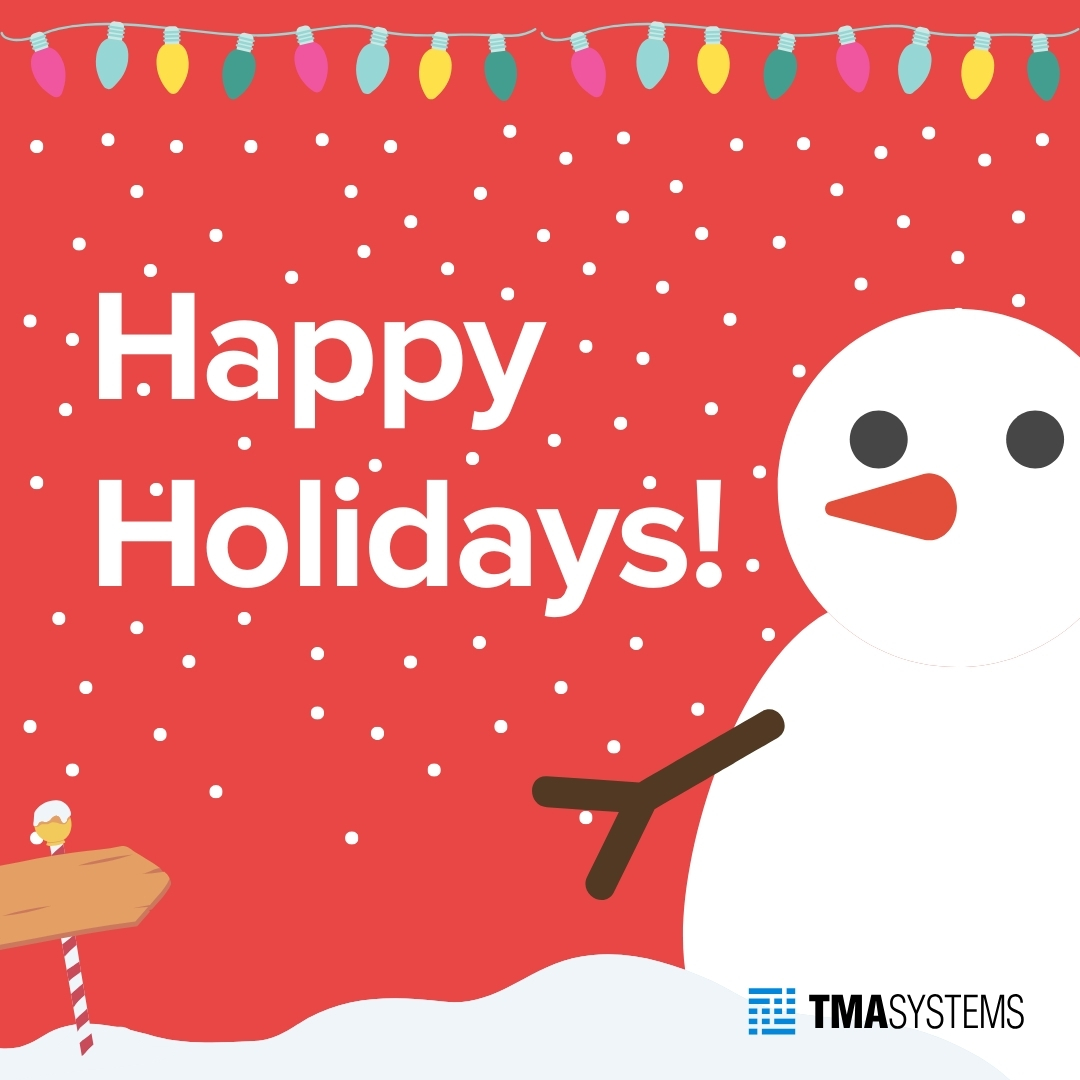 TMA_Systems's tweet image. To our great and loyal customer base... Best wishes this holiday season. May this season bring rest, rejuvenation, and memorable times with your loved ones. We value our relationships with you.
Happy holidays!
#TMASystems #Holidays #FestiveSeason #CMMS #EAMSoftware #CMS