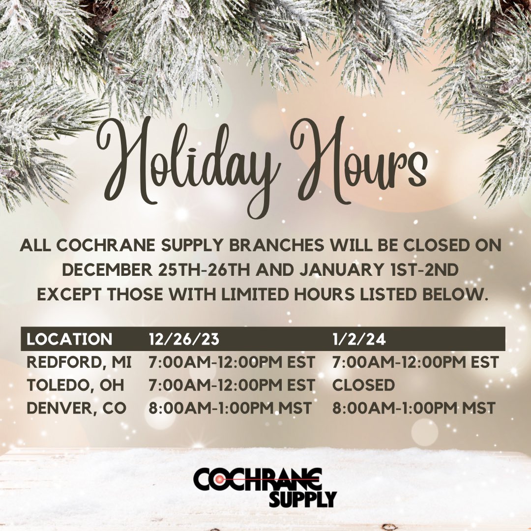 Wishing you and your families a joyful holiday season filled with laughter, love, and unforgettable moments. ✨ 

📆 🎄 Cochrane Supply Holiday Hours: 
12/25-All Branches Closed
12/26-Limited Branches Open
1/1-All Branches Closed
1/2-Limited Branches Open
