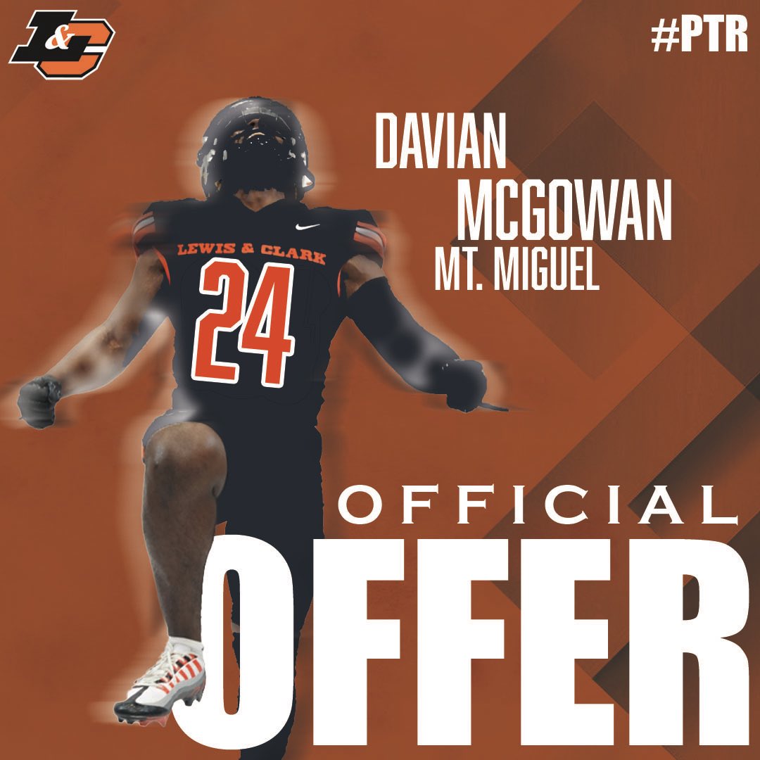 Davian Mcgowan (@davianmcgowan6) on Twitter photo After a great conversation with <a href="/Coach_DanFields/">Coach Daniel Fields</a>, I’m blessed to say I’ve received my 1st offer to Lewis & Clark College! #RollPios
<a href="/CoachVMAKASI/">Verlain Betofe</a> <a href="/CoachTJMcKay/">T.J. McKay</a> <a href="/CoachK_Brown/">Coach K.B</a> <a href="/MountMiguelFB/">Mount Miguel Football</a> <a href="/LCPiosFB/">Lewis & Clark Football</a> After a great conversation with <a href="/Coach_DanFields/">Coach Daniel Fields</a>, I’m blessed to say I’ve received my 1st offer to Lewis & Clark College! #RollPios
<a href="/CoachVMAKASI/">Verlain Betofe</a> <a href="/CoachTJMcKay/">T.J. McKay</a> <a href="/CoachK_Brown/">Coach K.B</a> <a href="/MountMiguelFB/">Mount Miguel Football</a> <a href="/LCPiosFB/">Lewis & Clark Football</a>