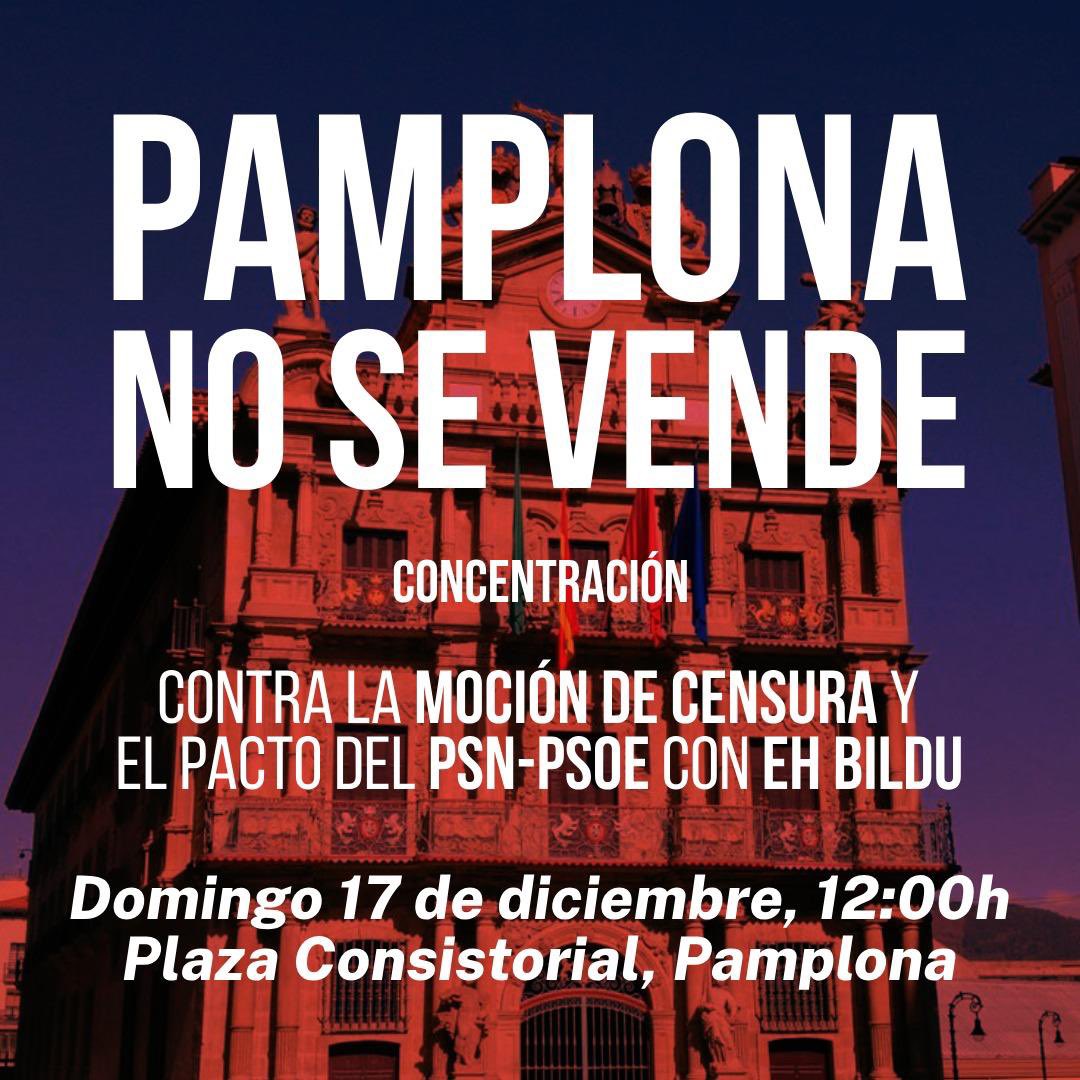 VoxNavarra's tweet photo. 📢 El domingo, a las 12.00h, acudiremos junto a @juan_ggallardo a la manifestación en la Plaza Consistorial contra el pacto de Sánchez con Bildu para entregarles el Ayuntamiento de Pamplona.

Y, después, nos sumaremos a la marcha hacia la sede del PSOE en Pamplona. https://t.co/SXIM8fdv1h