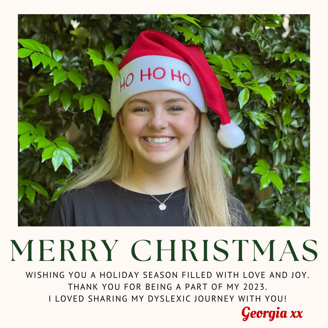 Wishing everyone a Merry #Christmas and a happy & healthy 2024! 🎄Thank you for letting me share my year with you. I am so incredibly grateful for your amazing support & encouragement & look forward to sharing more of my #dyslexic journey with you all in 2024! Georgia ❤️