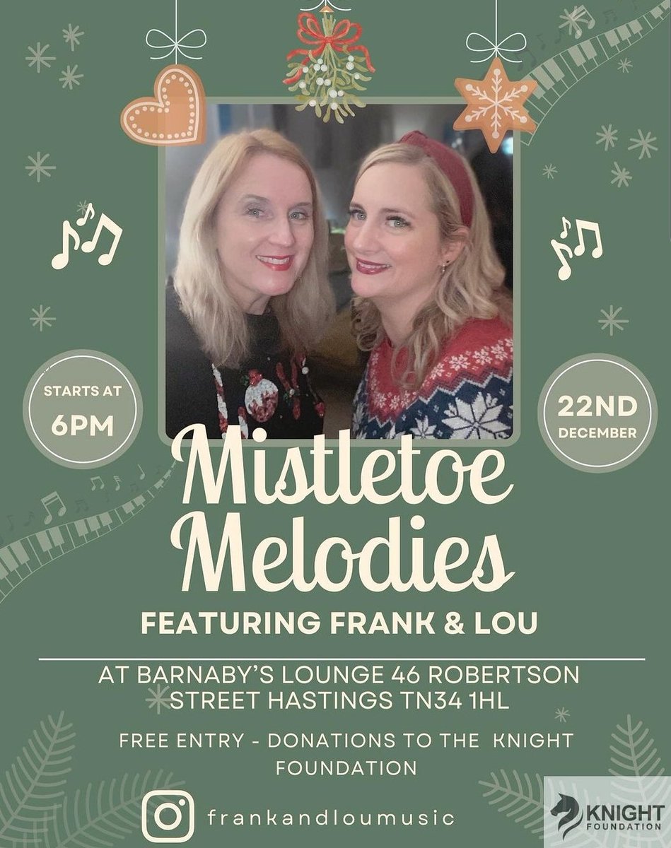 Shout out to Frank & Lou Music for their music fundraiser for Knight Foundation 😍 🎅 Mistletoe Melodies 🏠 Barnabys Lounge, Hastings 📅 Friday 22nd December 2023 🕖 From 6pm Free entry. Donations to Knight Foundation 🙏 #fundraiser #musicevent #hastings