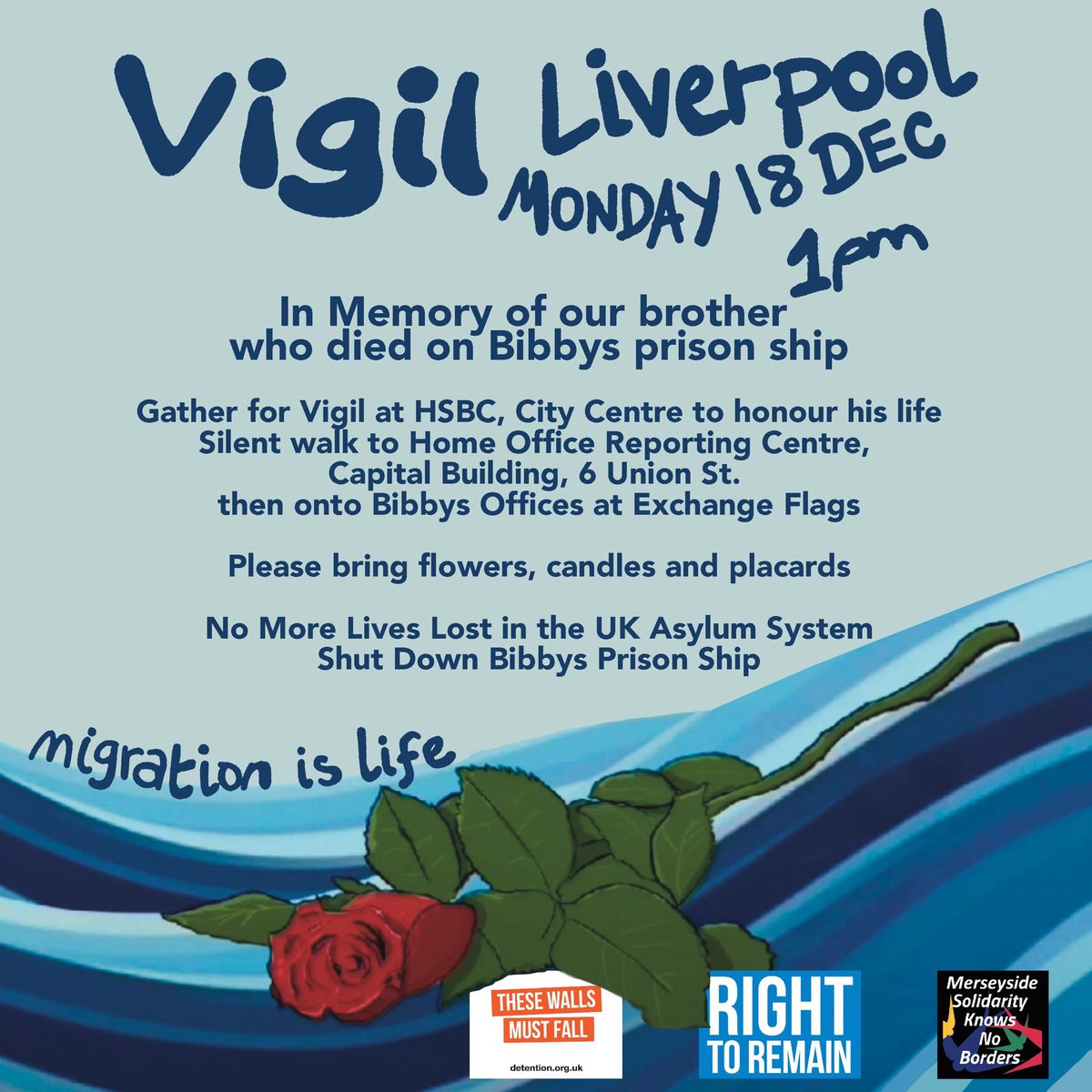 SKNBMerseyside's tweet image. 🕯️ VIGIL THIS MONDAY in #Liverpool🕯️ in memory of the tragic death of a man this week on Bibbys prison ship. We will be meeting outside HSBC at 1pm 1/3