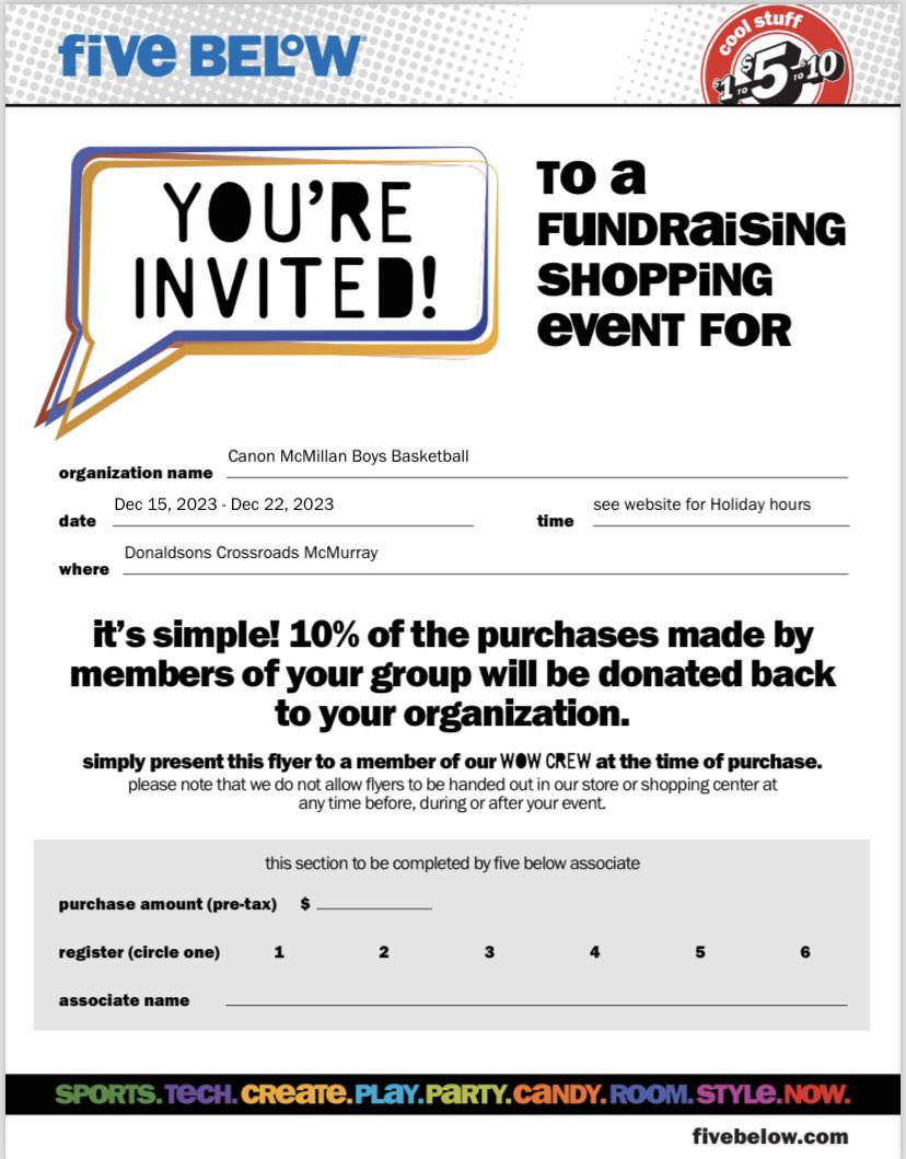 Today starts the 5 Below fundraiser and it will run through 12/22.  10% of purchases will go to CM basketball.  You must present this flyer - you can grab some in the lobby at tonight’s game.