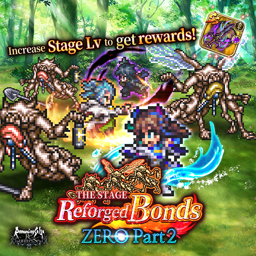 Romancing SaGa Re;univerSe on X: Don't miss THE STAGE Reforged Bonds ZERO  Part 2 & SSS Weapon Super Evolution update! Increase Stage Lv to get  rewards! Plus, the list of weapons that