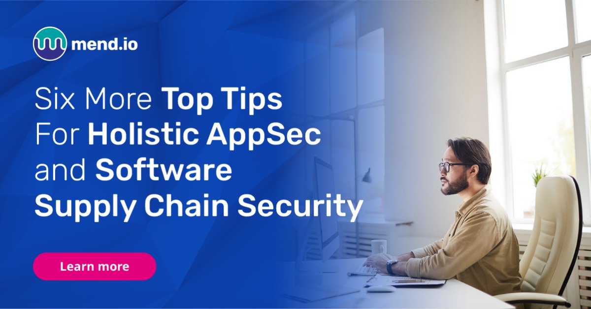 After sharing 6️⃣ tips for holistic 🔒 #AppSec, Sam Quakenbush is back to share more critical tips and considerations to help you apply a holistic approach to AppSec and software supply chain security. Here’s what he has to say ➡️ go.mend.io/3uVm3zX #MendIt #MendTogether